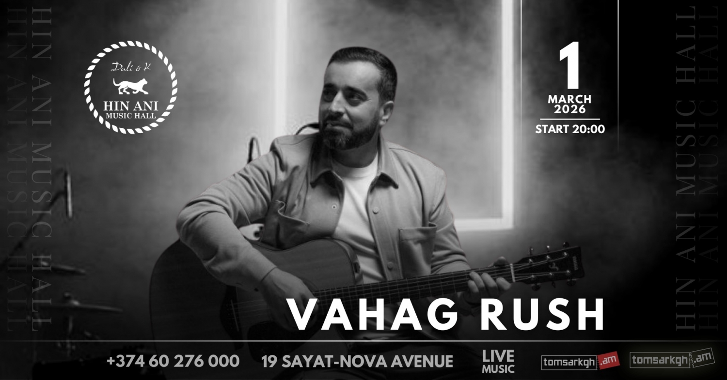Vahag Rush