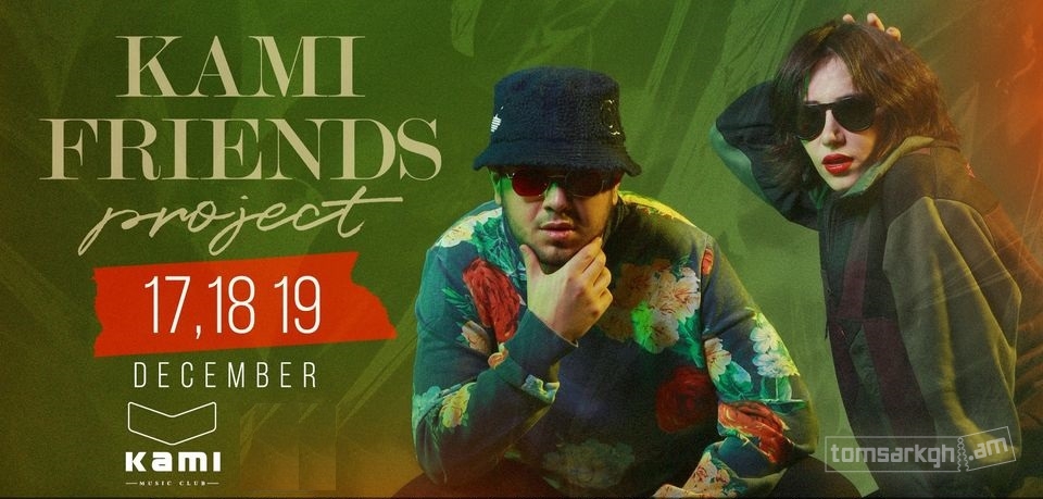 Music, mood, Kami Friends - Տոմսարկղ.am - միասնական տոմսային համակարգ