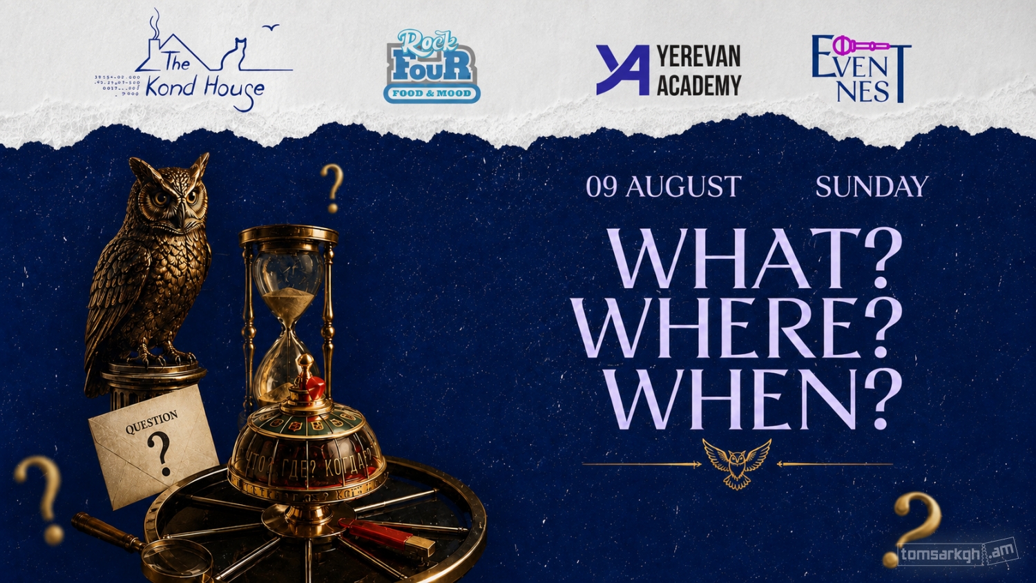What ? Where ? When ?
